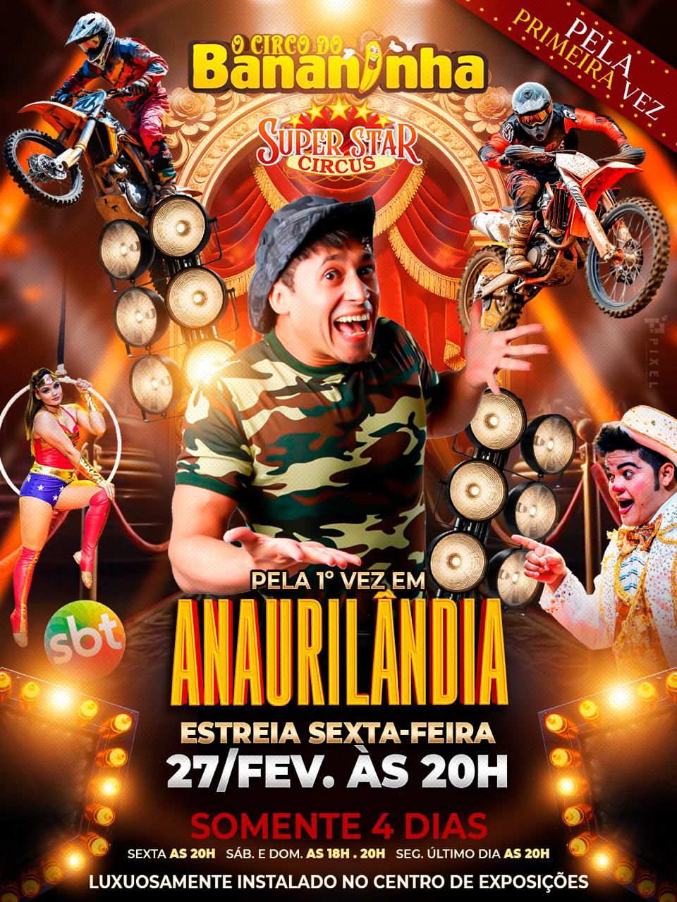 Super Star Circus 3 - sexta-feira 27/02 20h