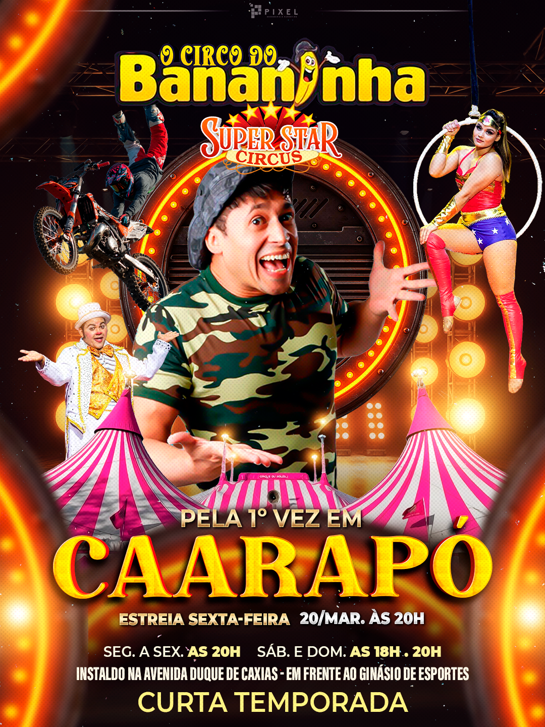 Super Star Circus 3 – segunda-feira 23/03 20h