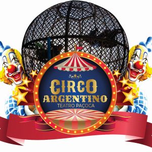 Circo Argentino – quinta-feira 02/04 20h