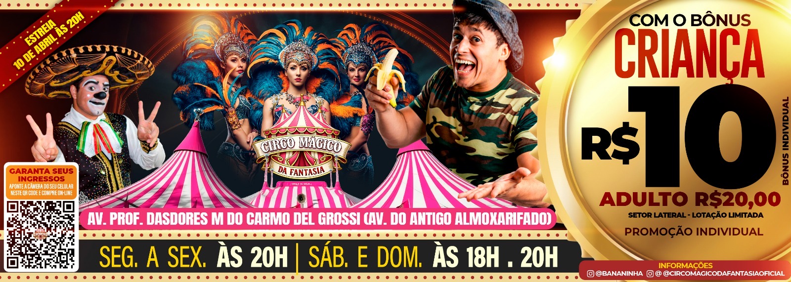 Circo do Bananinha - domingo 12/04 20h