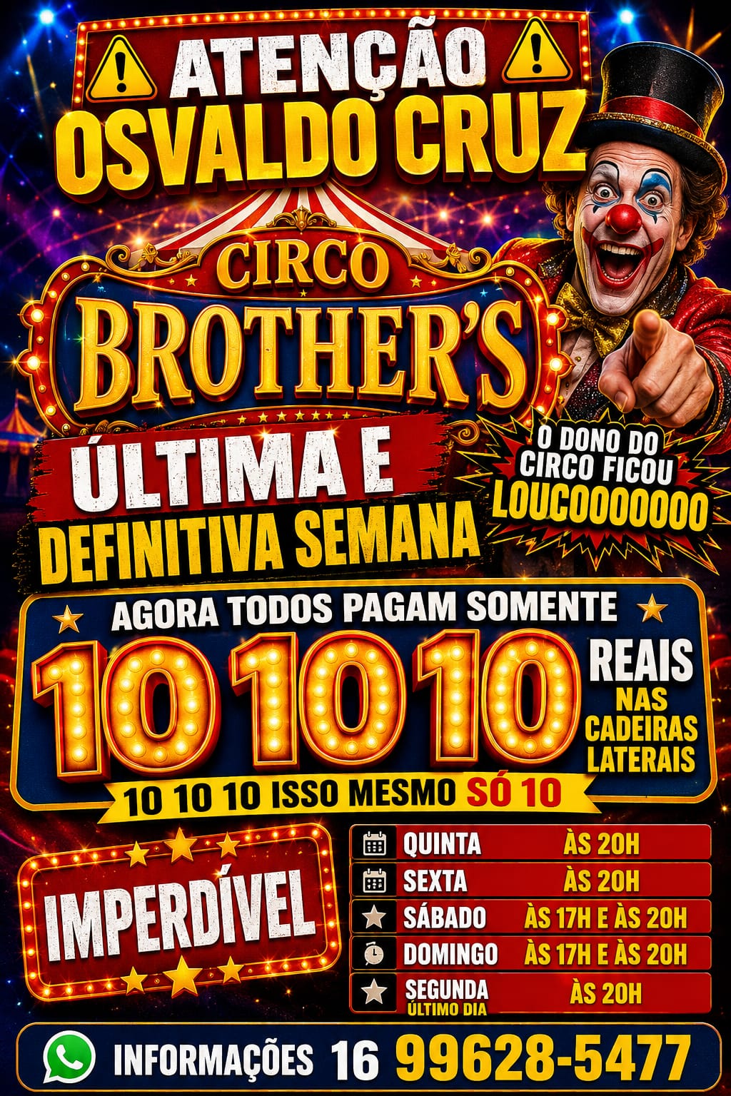 Circo Brothers - sábado 30/05 17h