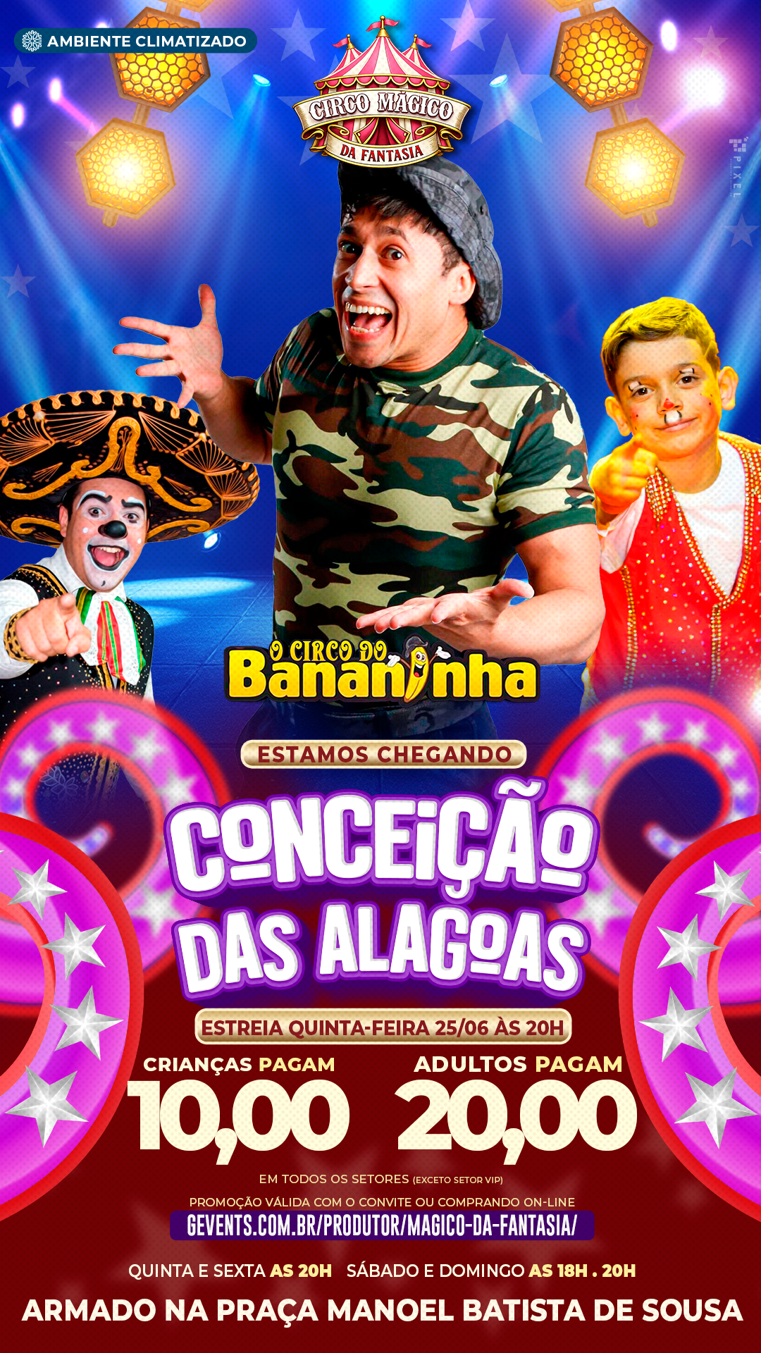Circo do bananinha - sábado 27/06 20h