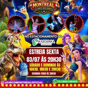 Circo Montreal – O Circo dos Dinos – sexta-feira 03/07 20h30