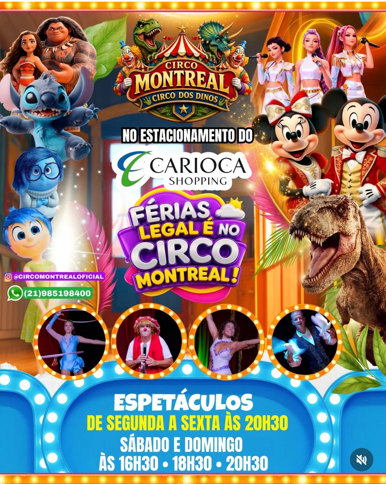 Circo Montreal - Circo dos Dinos - sexta-feira 17/07 20h30