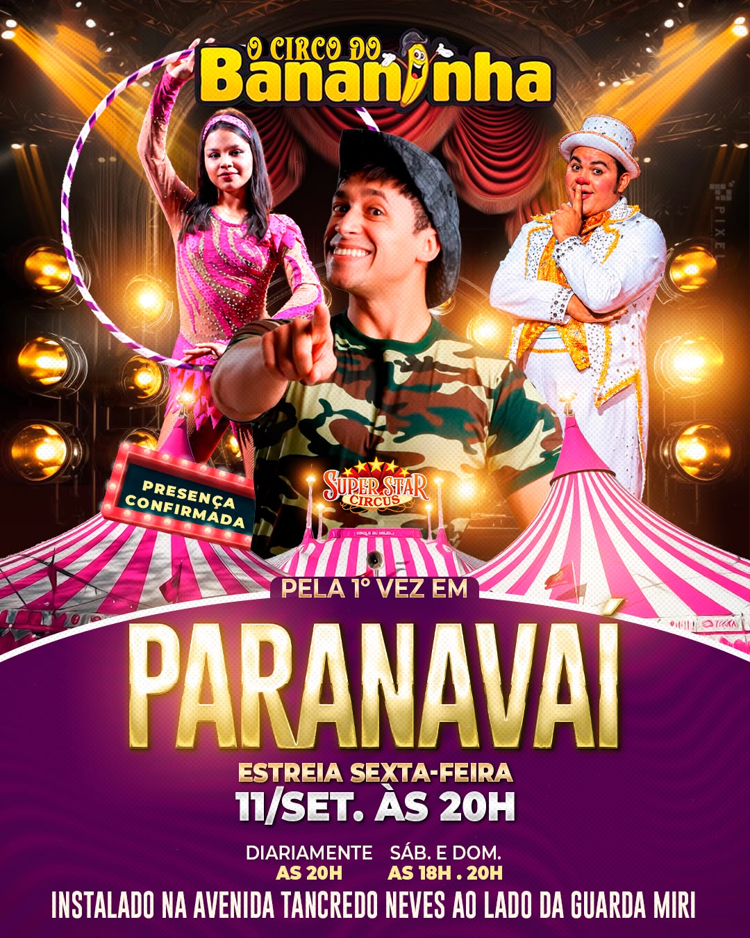 Super Star Circus - O Circo do Bananinha - terça-feira 15/09 20h